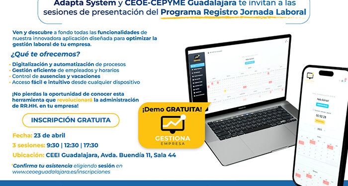 CEOE-Cepyme Guadalajara y Adapta System organizan unas jornadas informativas para presentar el programa de registro de la jornada laboral