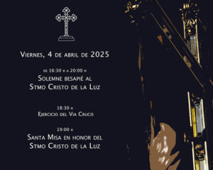 El solemne besapié al Santísimo Cristo de la Luz se celebrará este viernes