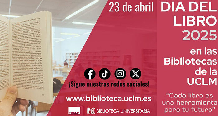 Las bibliotecas de la UCLM se suman a la conmemoración del Día del Libro con distintas actividades en todos los campus 1 Las bibliotecas de la UCLM se suman a la conmemoración del Día del Libro con distintas actividades en todos los campus