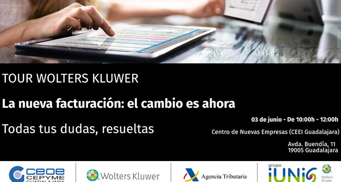 CEOE-Cepyme Guadalajara junto con Wolters Kluwer organizan una nueva jornada sobre la nueva facturación