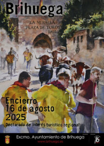 “La Muralla”, la protagonista del cartel ganador del encierro del 16 de Agosto de Brihuega en 2025