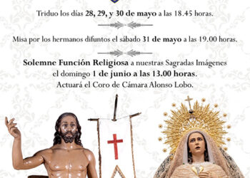 La V.H. de Nuestro Señor Jesucristo Resucitado y María Santísima del Amparo celebra sus solemnes cultos de pascua