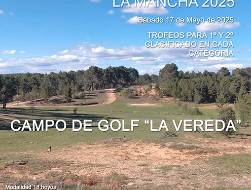 La Vereda acoge el Campeonato de Castilla-La Mancha de Campos Rústicos de Golf 1 La Vereda acoge el Campeonato de Castilla-La Mancha de Campos Rústicos de Golf