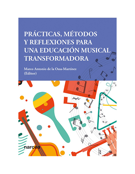 La educación musical transformadora protagoniza un nuevo libro impulsado por Estival Cuenca y publicado por la editorial Narcea