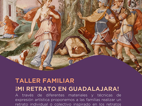 “Mi retrato en Guadalajara”: talleres gratuitos para familias en mayo 1 “Mi retrato en Guadalajara”: talleres gratuitos para familias en mayo
