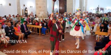 Entrevista. «El Porra» y la Danza de Belinchón