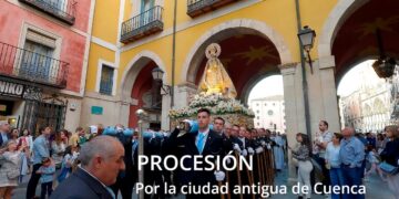 Solemne Procesión por la ciudad antigua de Cuenca