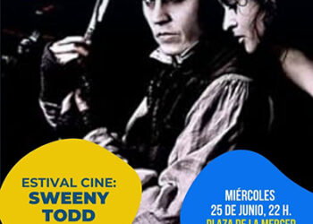 “Sweeny Todd”, de Tim Burton, y el vídeo resumen de Estival 24, propuestas de cine en Estival Cuenca 25