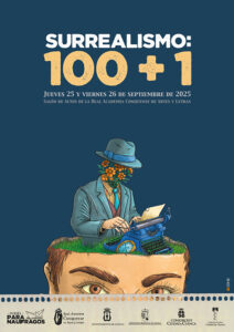 La RACAL acoge los próximos jueves 25 y viernes 26 de septiembre unas jornadas sobre surrealismo