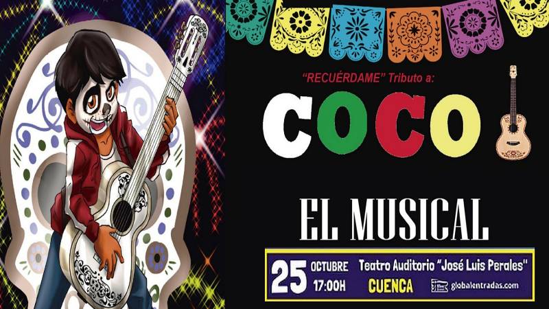 Coco vuelve a Cuenca en una sesión doble del musical inspirado en el éxito de Disney-Pixar 2 Coco vuelve a Cuenca en una sesión doble del musical inspirado en el éxito de Disney-Pixar