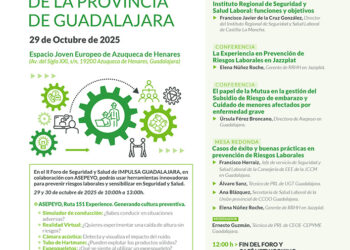 Impulsa Guadalajara organiza el II Foro de Seguridad y Salud Laboral que se desarrollará en Azuqueca
