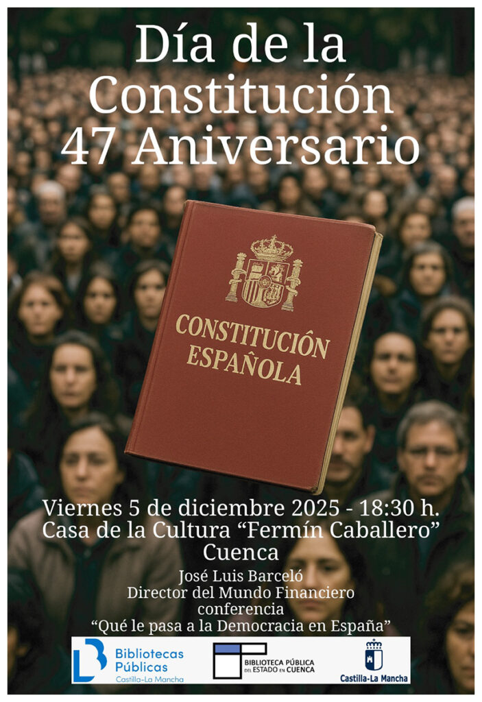 Cuenca debatirá sobre la salud de la democracia con José Luis Barceló en el 47º Aniversario de la Constitución