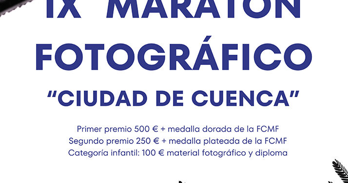 Cuenca se prepara para su IX Maratón Fotográfico con más de 750 euros en premios