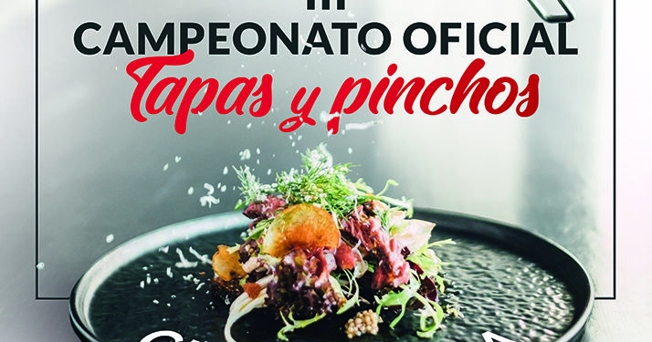 La Federación de Turismo y Hostelería de Guadalajara abre el plazo de inscripción para el III Campeonato de Tapas y Pinchos 2025