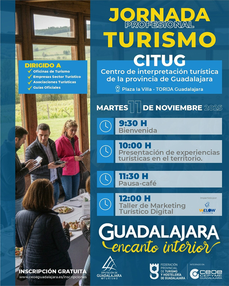 La Federación de Turismo y Hostelería de Guadalajara organiza una jornada profesional de turismo 2 La Federación de Turismo y Hostelería de Guadalajara organiza una jornada profesional de turismo