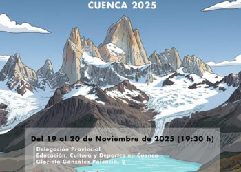 XXVI Jornadas de Montaña “Memorial Pedro Beneit” en Cuenca aventura, documental y escalada extrema