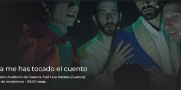 Ya me has tocado el cuento, una revisión irreverente y divertida de los cuentos clásicos y la masculinidad llega a Cuenca
