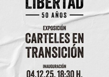 La exposición ‘Carteles en Transición’ llega a la Sala Acua dentro de las actividades de la Subdelegación del Gobierno con motivo de los 50 años en libertad