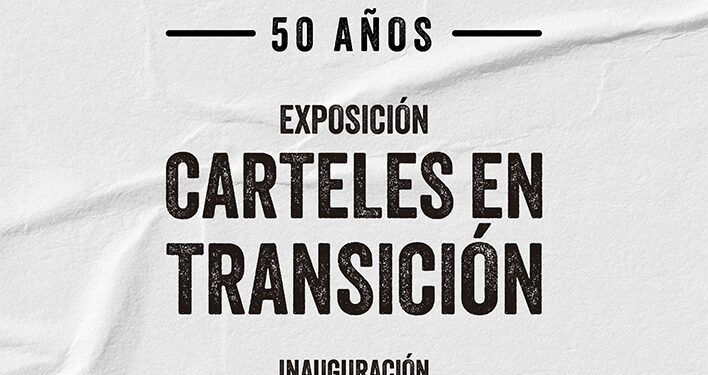 La exposición ‘Carteles en Transición’ llega a la Sala Acua dentro de las actividades de la Subdelegación del Gobierno con motivo de los 50 años en libertad 1 La exposición ‘Carteles en Transición’ llega a la Sala Acua dentro de las actividades de la Subdelegación del Gobierno con motivo de los 50 años en libertad