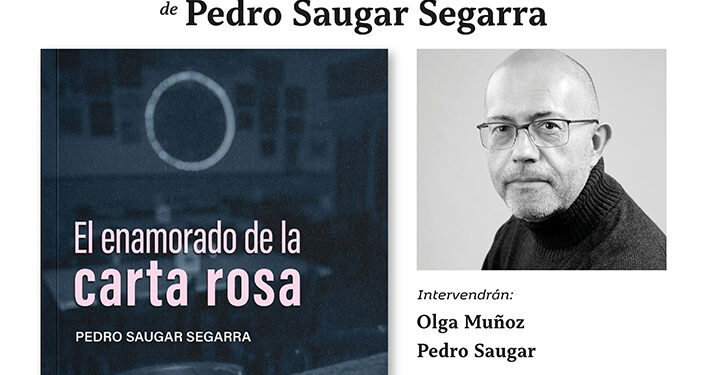 Pedro Saugar presenta su última novela El enamorado de la carta rosa en la Biblioteca Municipal del Centro Aguirre