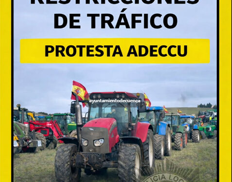 Cortes de tráfico en Cuenca este martes por la manifestación de agricultores Horario y recorrido completo