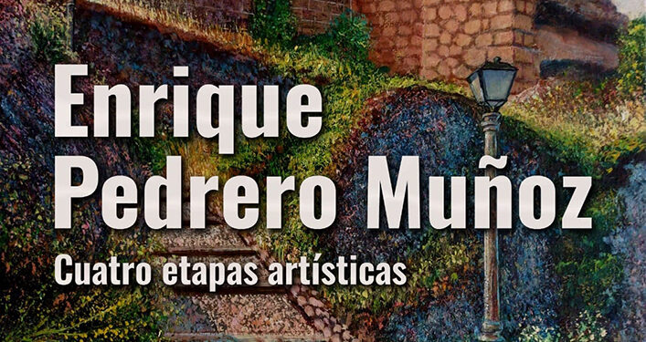 El Centro Cultural Aguirre acoge una exposición de Enrique Pedrero Muñoz con obras de sus cuatro etapas artísticas 1 El Centro Cultural Aguirre acoge una exposición de Enrique Pedrero Muñoz con obras de sus cuatro etapas artísticas