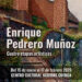 El Centro Cultural Aguirre acoge una exposición de Enrique Pedrero Muñoz con obras de sus cuatro etapas artísticas