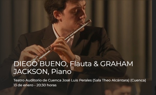 El joven flautista conquense Diego Bueno repasa junto al pianista Graham Jackson las grandes obras de los siglos XIX y XX 2 El joven flautista conquense Diego Bueno repasa junto al pianista Graham Jackson las grandes obras de los siglos XIX y XX