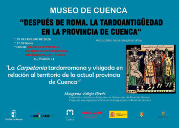 El Museo de Cuenca inaugura un ciclo sobre la Tardoantigüedad con una conferencia sobre la Carpetania tardorromana y visigoda