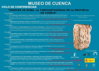 El Museo de Cuenca organiza un ciclo de conferencias sobre la Tardoantigüedad en la provincia