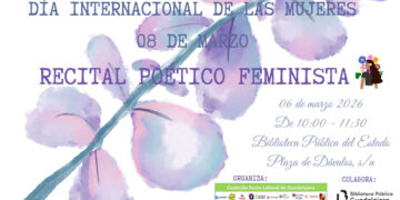 La Comisión Sociolaboral de Guadalajara organiza un Recital Poético Feminista con motivo del 8M