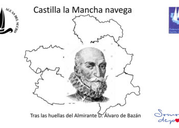 Un club de vela de Valverde de Júcar organizará una expedición hasta Lepanto para homenajear al almirante Álvaro de Bazán en su 500 aniversario
