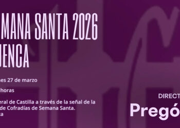 El Liberal de Castilla, con la señal de la Junta de Cofradías, transmitirá en directo el pregón de la Semana Santa de Cuenca 2026 a cargo de nuestro obispo don José María Yanguas