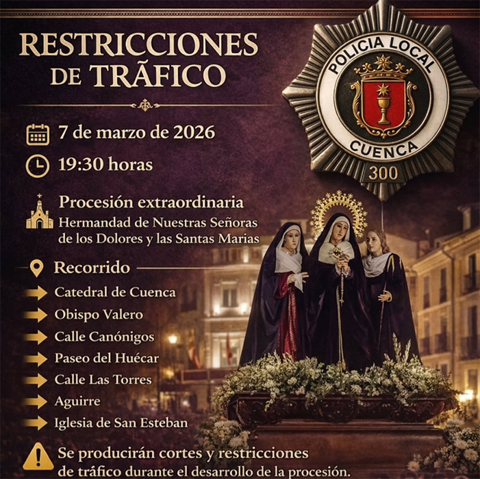 Cortes de tráfico en el centro de Cuenca este fin de semana por la procesión de los Dolores y la manifestación del 8M