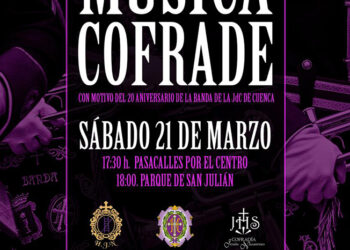 Cuenca acoge este sábado el I Encuentro de Bandas de Música Cofrade, con motivo del XX Aniversario de la Banda de la Junta de Cofradías