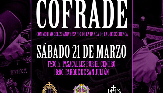 Cuenca acoge este sábado el I Encuentro de Bandas de Música Cofrade, con motivo del XX Aniversario de la Banda de la Junta de Cofradías