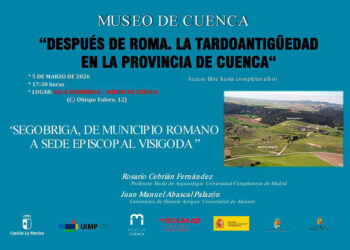 De las minas de cristal al trono de los obispos el secreto de la supervivencia de Segóbriga tras la caída de Roma en el Museo de Cuenca