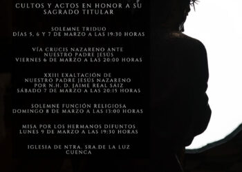 La M. A. V. H. de Ntro. Padre Jesús Nazareno (del Puente) celebra del 5 al 9 de marzo los Cultos cuaresmales a su Titular