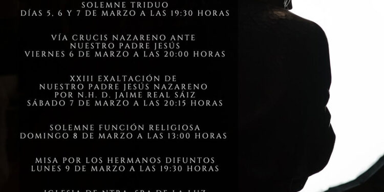 La M. A. V. H. de Ntro. Padre Jesús Nazareno (del Puente) celebra del 5 al 9 de marzo los Cultos cuaresmales a su Titular