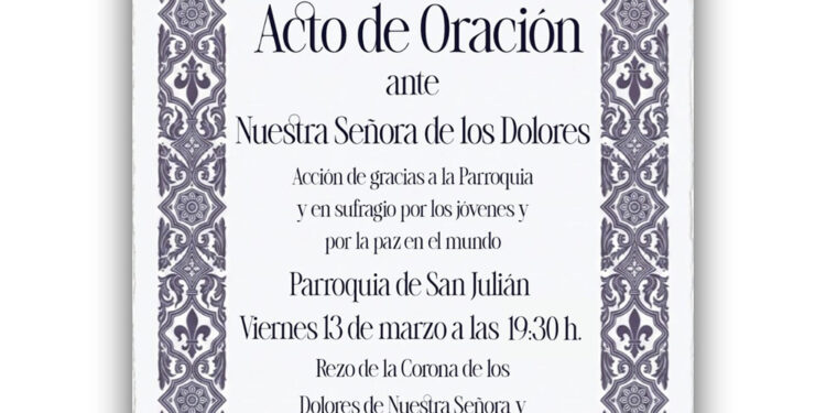 La M. I. V. H. P. del Stmo. Cristo de la Vera Cruz celebra este viernes un Acto de Oración ante Ntra. Sra. de los Dolores