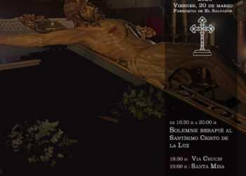 La V. H. del Stmo. Cristo de la Luz celebra este viernes 20 de marzo el Solemne besapié a su Titular