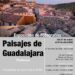 La exposición “Paisajes de Guadalajara” puede visitarse en Pastrana hasta el 24 de abril