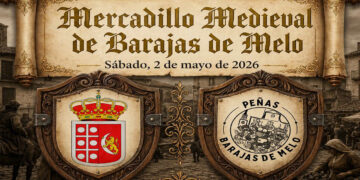 El Ayuntamiento de Barajas de Melo y las peñas del municipio organizan un ‘Gran Mercadillo Medieval’ el sábado 2 de mayo