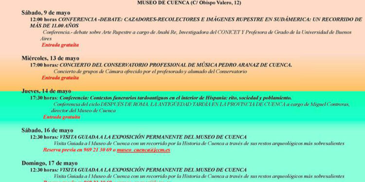 El Museo de Cuenca, ubicado en la calle Obispo Valero, 12, ha puesto en marcha la programación del Día Internacional de los Museos 2026, una conmemoración que culminará el próximo lunes 18 de mayo y que este año gira en torno al lema internacional “Museos uniendo un mundo dividido”. La apertura de los actos llegó el sábado 9 de mayo, a las 12.00 horas, en la Sala Segóbriga, con la conferencia “Cazadores-recolectores e imágenes rupestres en Sudamérica: un recorrido de más de 11.000 años”, impartida por la investigadora del CONICET y profesora de la Universidad de Buenos Aires Anahí Re, con entrada libre hasta completar aforo. Tras la ponencia, el programa continuó con un debate entre Anahí Re y Juan Francisco Ruiz, profesor titular de Prehistoria de la UCLM, en la sala de Prehistoria del museo, frente a la nueva vitrina de Arte Rupestre. La siguiente actividad confirmada en la programación oficial será el domingo 17 de mayo, de 17.30 a 18.30 horas, con la conferencia “El edificio del Museo de Cuenca: de solar de los Albornoz a Museo Provincial”. Programación oficial La información oficial del centro remite al portal de Cultura de Castilla-La Mancha para consultar el programa completo del Día Internacional de los Museos 2026. Puede consultarse en este enlace oficial. Archivo reciente En el archivo reciente de Liberal de Castilla, la conferencia sobre arte rupestre del 9 de mayo ya aparecía presentada como el arranque de los actos del Museo de Cuenca para el DIM 2026. Esa línea enlaza con la actividad que el museo viene manteniendo durante este año, como demuestra el ciclo “Después de Roma. La tardoantigüedad en la provincia de Cuenca”, celebrado en marzo junto a la UIMP, la UCLM y la Delegación de Educación, Cultura y Deportes. Contexto La celebración de este año encaja así en una trayectoria en la que el Museo de Cuenca no solo conserva patrimonio, sino que lo convierte de forma regular en materia de divulgación, debate y programación pública. El Día Internacional de los Museos funciona en este caso como escaparate de una actividad cultural que el centro ya venía desplegando en Cuenca a lo largo de 2026.