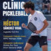 El Sargal de Cuenca recibe al número 1 del pickleball así puedes apuntarte al clínic de Héctor Sánchez