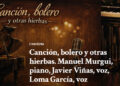 Canciones, boleros y otros paisajes sonoros en el recital de los conquenses Javier Viñas, loma García y Manuel Murgui