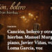 Canciones, boleros y otros paisajes sonoros en el recital de los conquenses Javier Viñas, loma García y Manuel Murgui