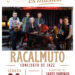 Cifuentes acoge el concierto de jazz del prestigioso sexteto Racalmuto 3 Cifuentes acoge el concierto de jazz del prestigioso sexteto Racalmuto