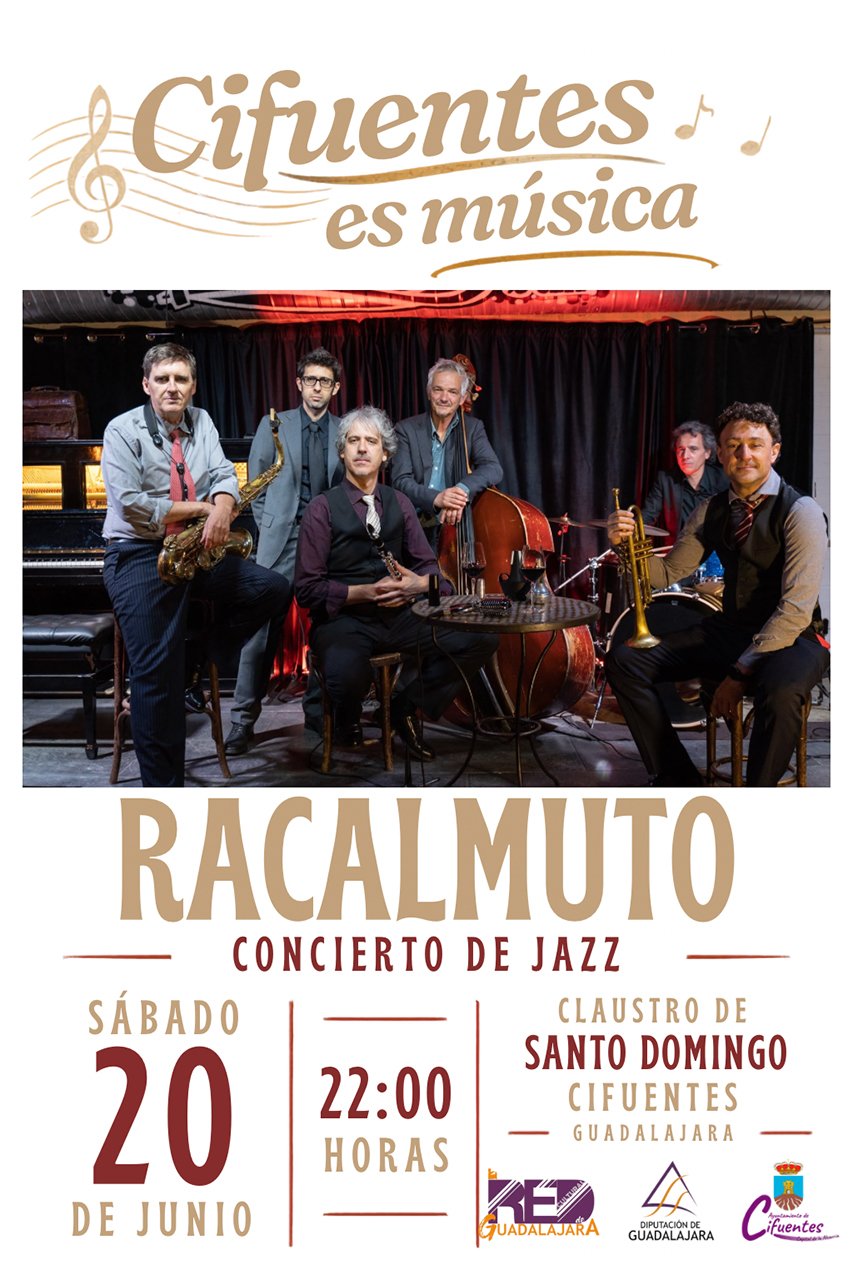 Cifuentes acoge el concierto de jazz del prestigioso sexteto Racalmuto Cifuentes acoge el concierto de jazz del prestigioso sexteto Racalmuto