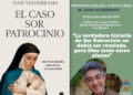 “El caso Sor Patrocinio” - 1
